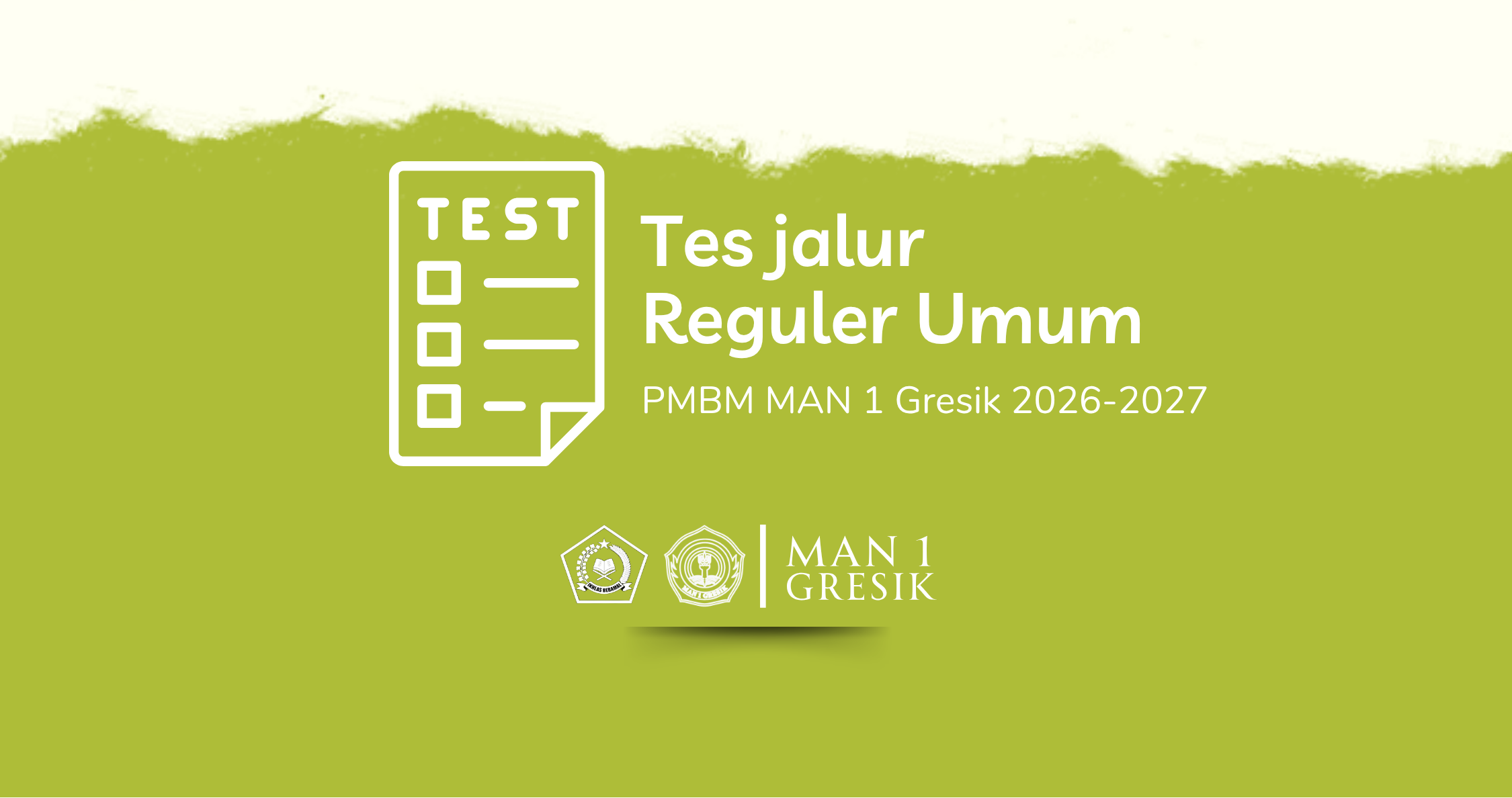 TES PMBM MAN 1 GRESIK 2025-2026